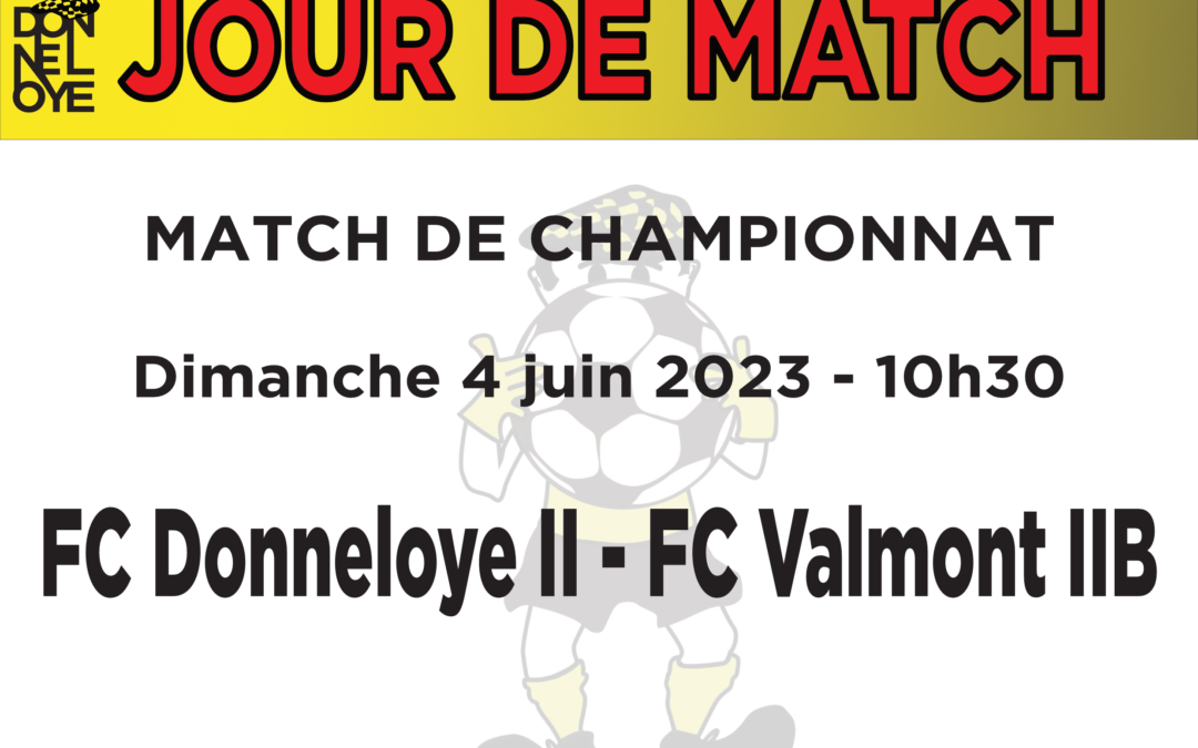 Match de championnat FC Donneloye II vs FC Valmont IIB